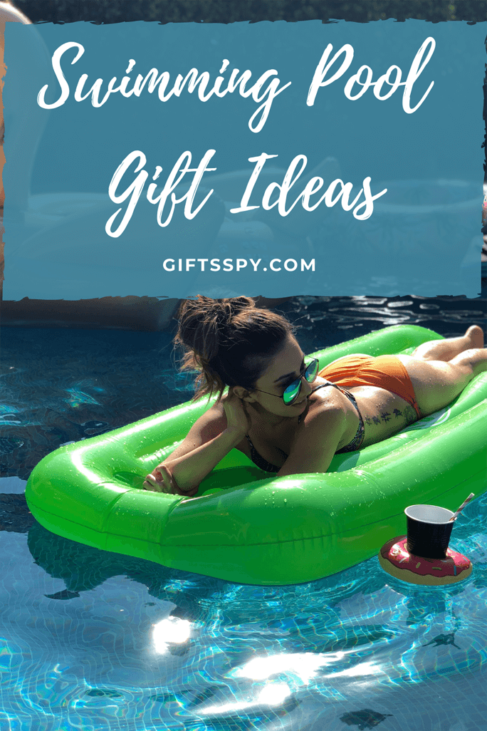15 Perfect Swimming Pool Gift Ideas in 2021